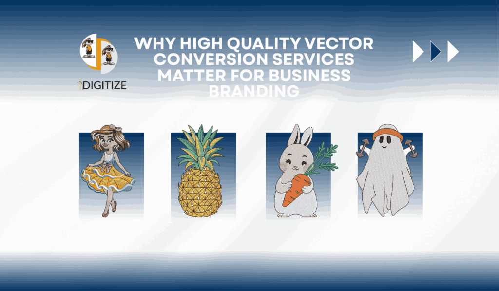 Why High Quality Vector Conversion Services Matter for Business Branding_11zon